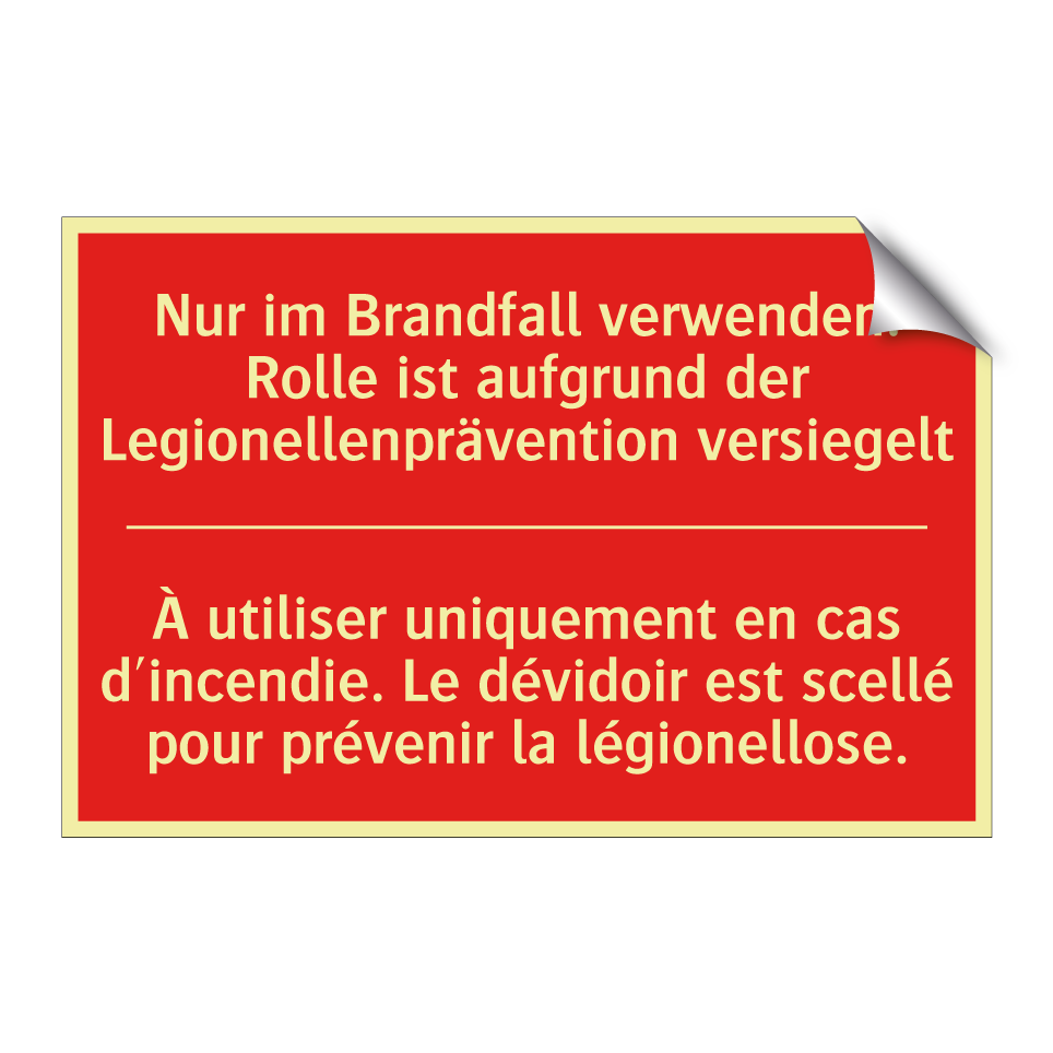 Nur im Brandfall verwenden. Rolle  /.../ - À utiliser uniquement en cas d'incendie.  /.../