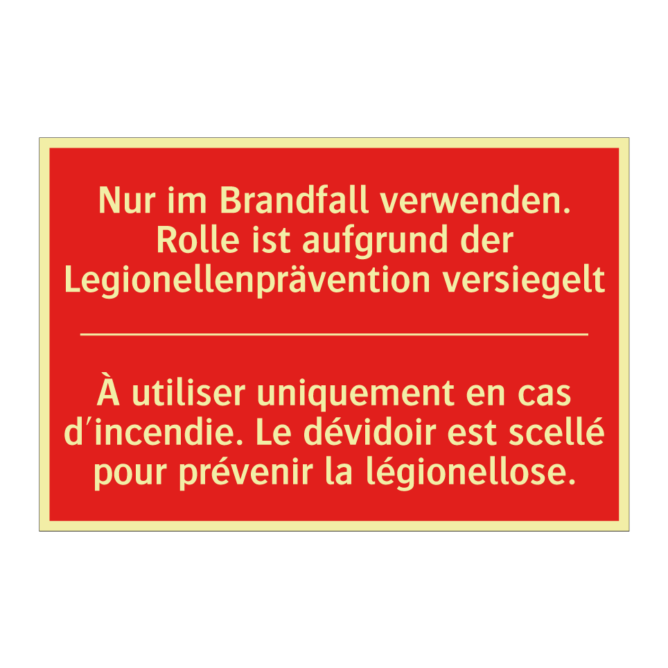 Nur im Brandfall verwenden. Rolle  /.../ - À utiliser uniquement en cas d'incendie.  /.../