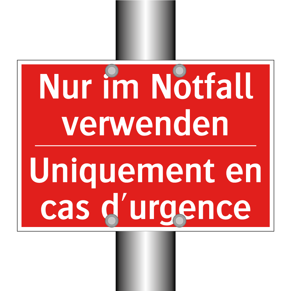 Nur im Notfall verwenden - Uniquement en cas d'urgence