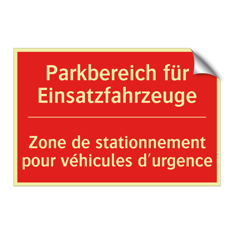 Parkbereich für Einsatzfahrzeuge /.../ - Zone de stationnement pour véhicules  /.../