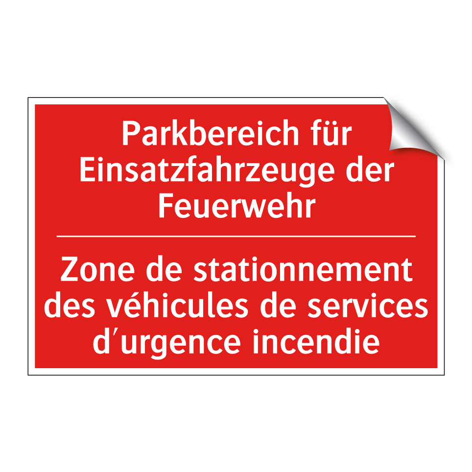 Parkbereich für Einsatzfahrzeuge  /.../ - Zone de stationnement des véhicules  /.../