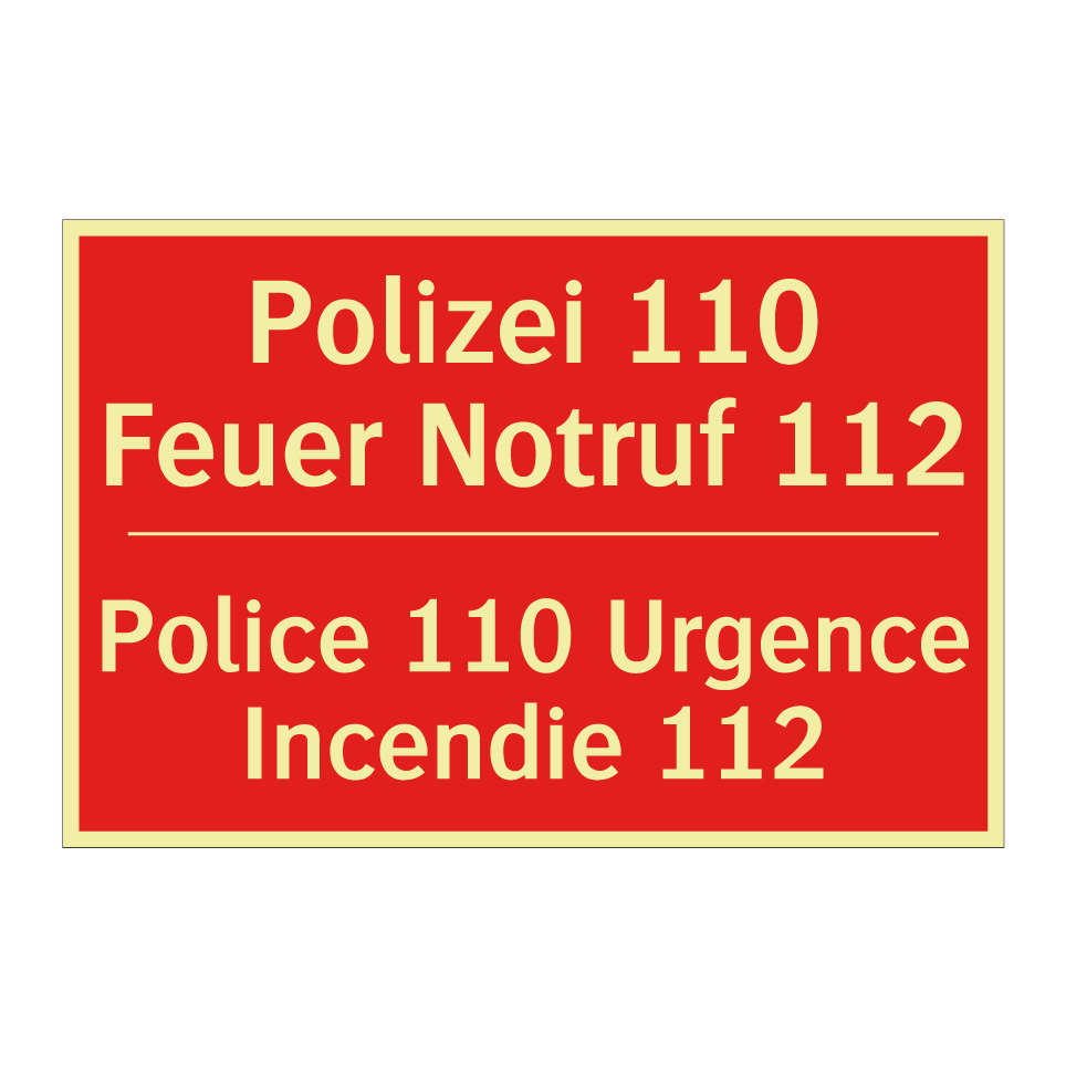 Polizei 110 Feuer Notruf 112 - Police 110 Urgence Incendie 112 /.../