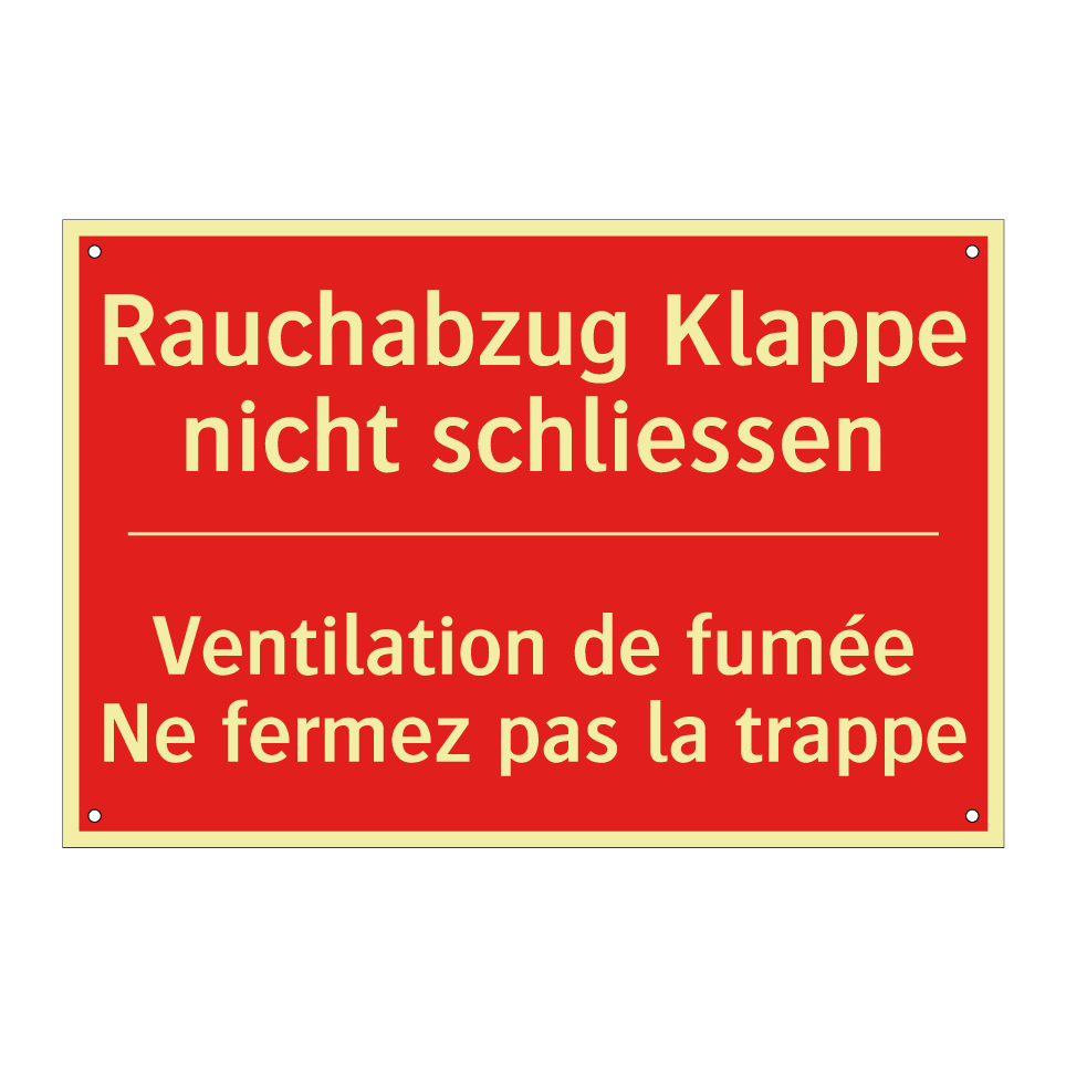 Rauchabzug Klappe nicht schließen /.../ - Ventilation de fumée Ne fermez  /.../