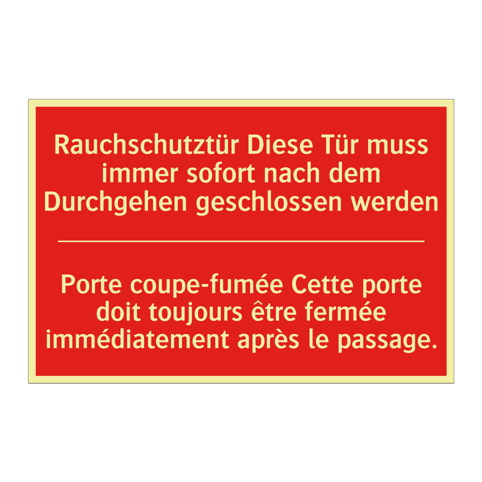 Rauchschutztür Diese Tür muss  /.../ - Porte coupe-fumée Cette porte  /.../