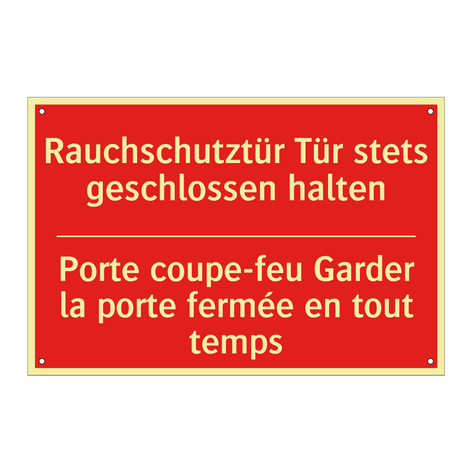 Rauchschutztür Tür stets geschlossen  /.../ - Porte coupe-feu Garder la porte  /.../
