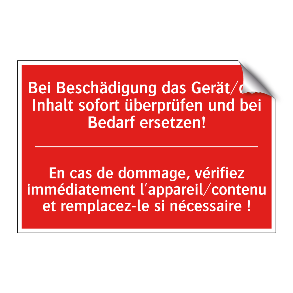 Bei Beschädigung das Gerät/den  /.../ - En cas de dommage, vérifiez immédiatement  /.../