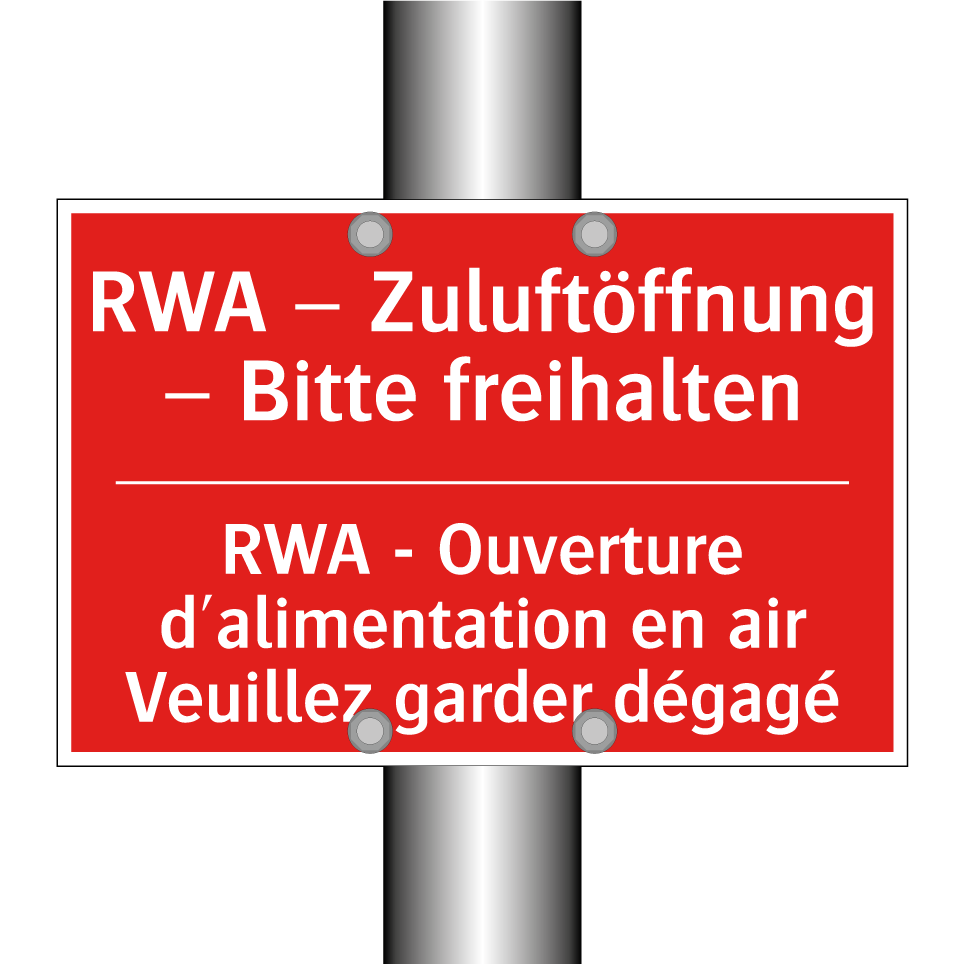 RWA – Zuluftöffnung – Bitte freihalten /.../ - RWA - Ouverture d'alimentation  /.../