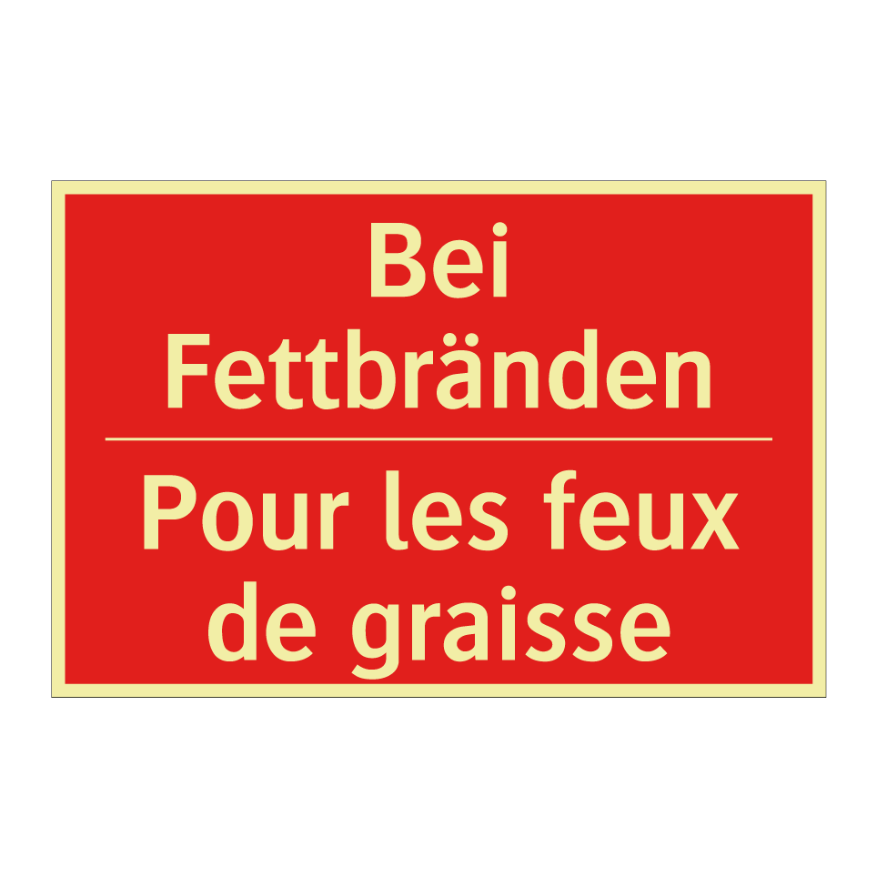 Bei Fettbränden - Pour les feux de graisse