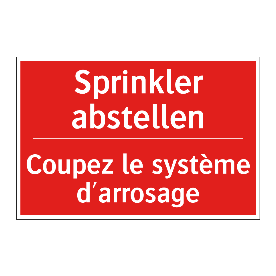 Sprinkler abstellen - Coupez le système d'arrosage