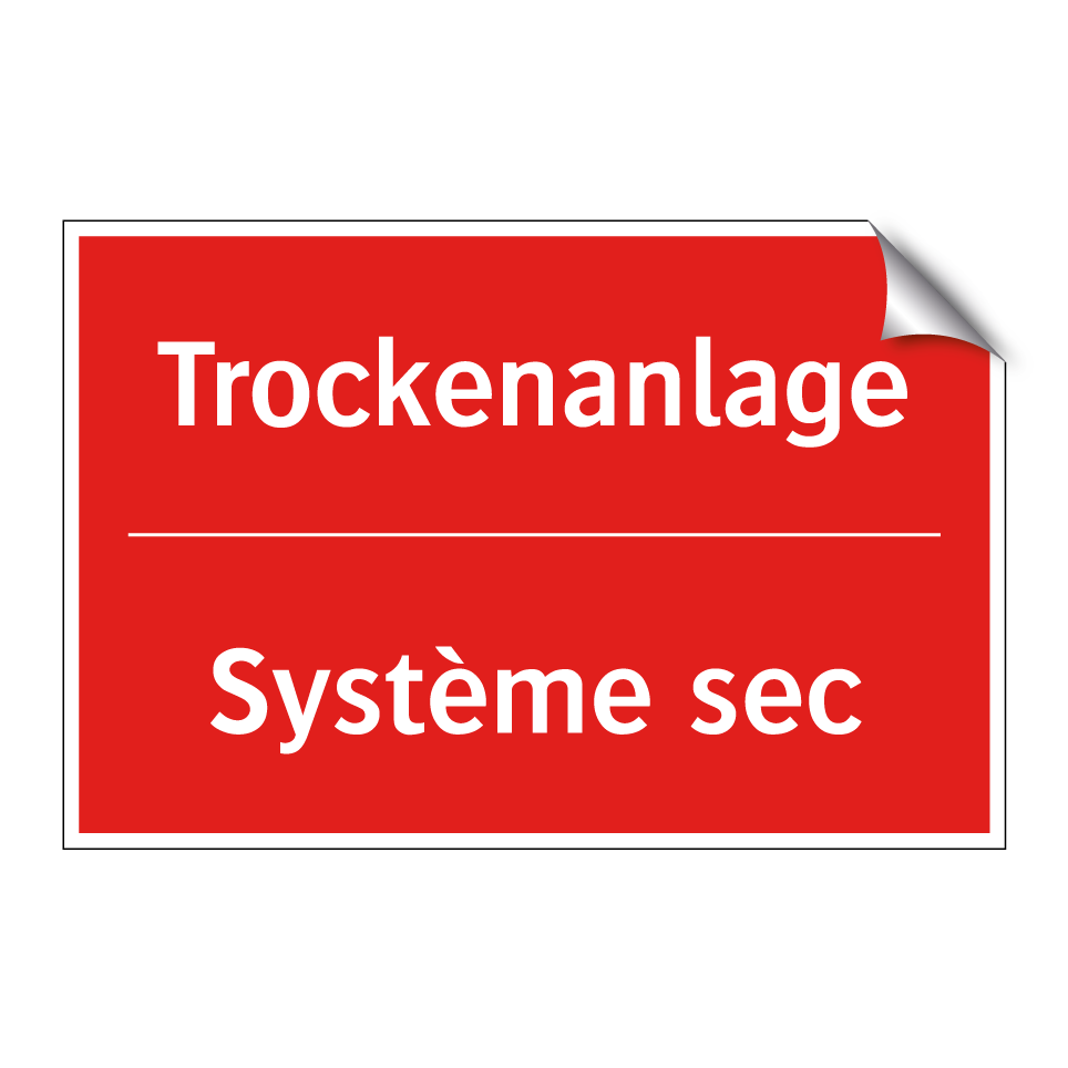 Trockenanlage - Système sec