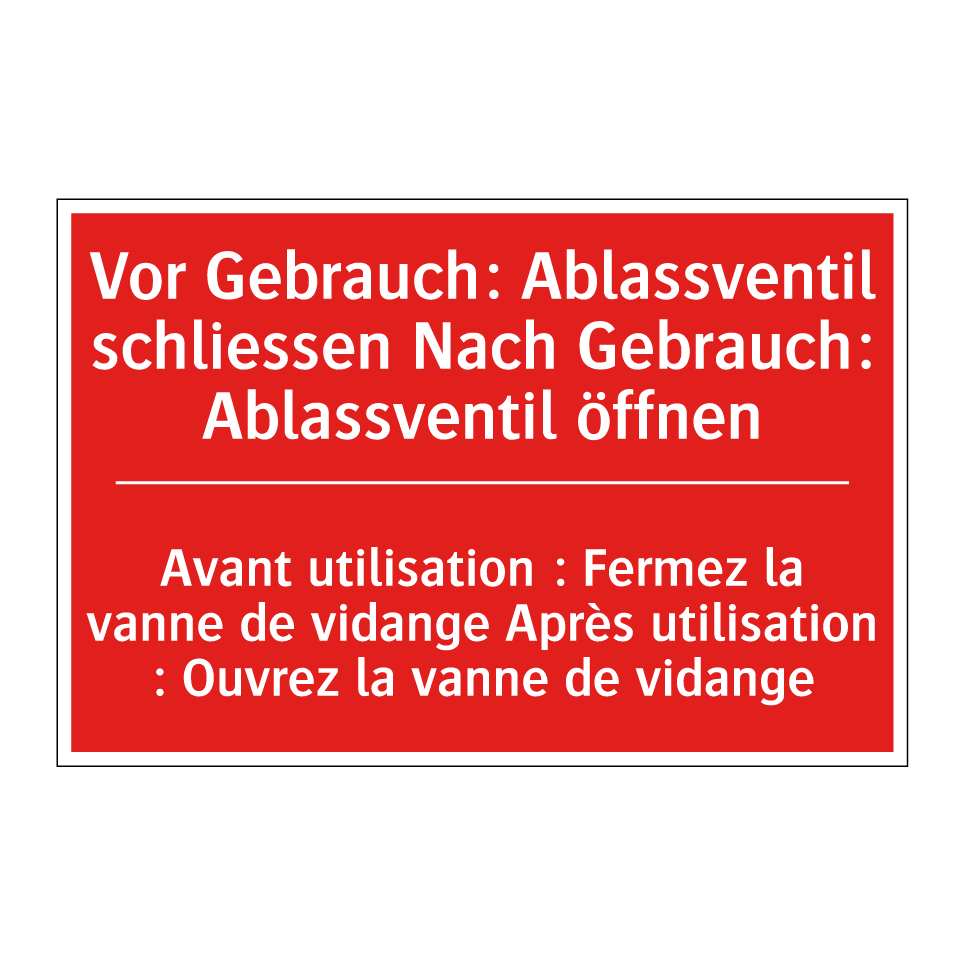 Vor Gebrauch: Ablassventil schließen  /.../ - Avant utilisation : Fermez la  /.../