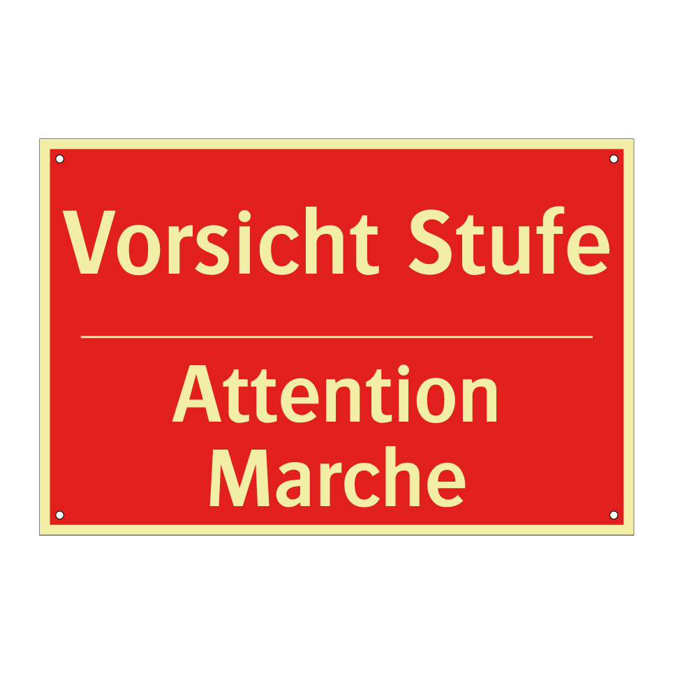 Vorsicht Stufe - Attention Marche