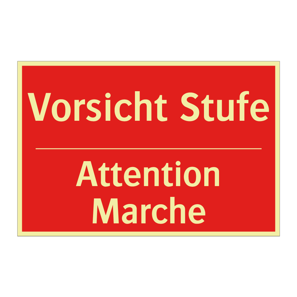 Vorsicht Stufe - Attention Marche