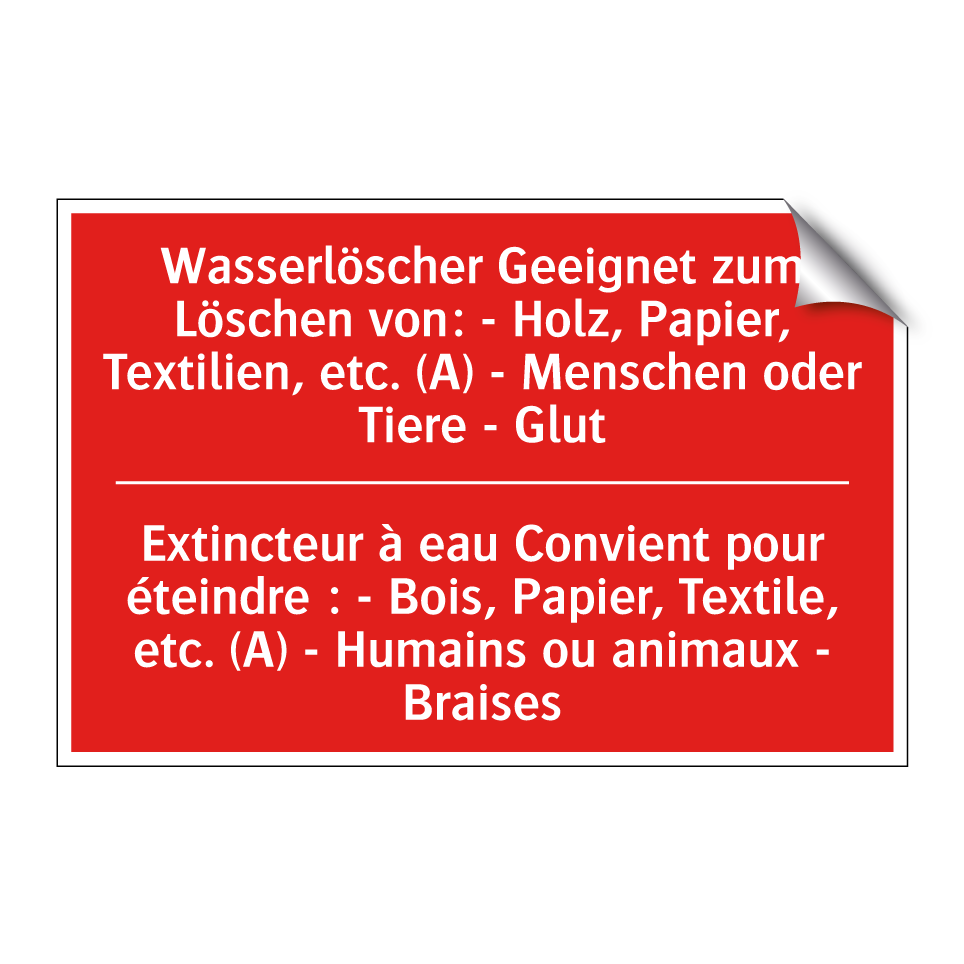 Wasserlöscher Geeignet zum Löschen  /.../ - Extincteur à eau Convient pour  /.../