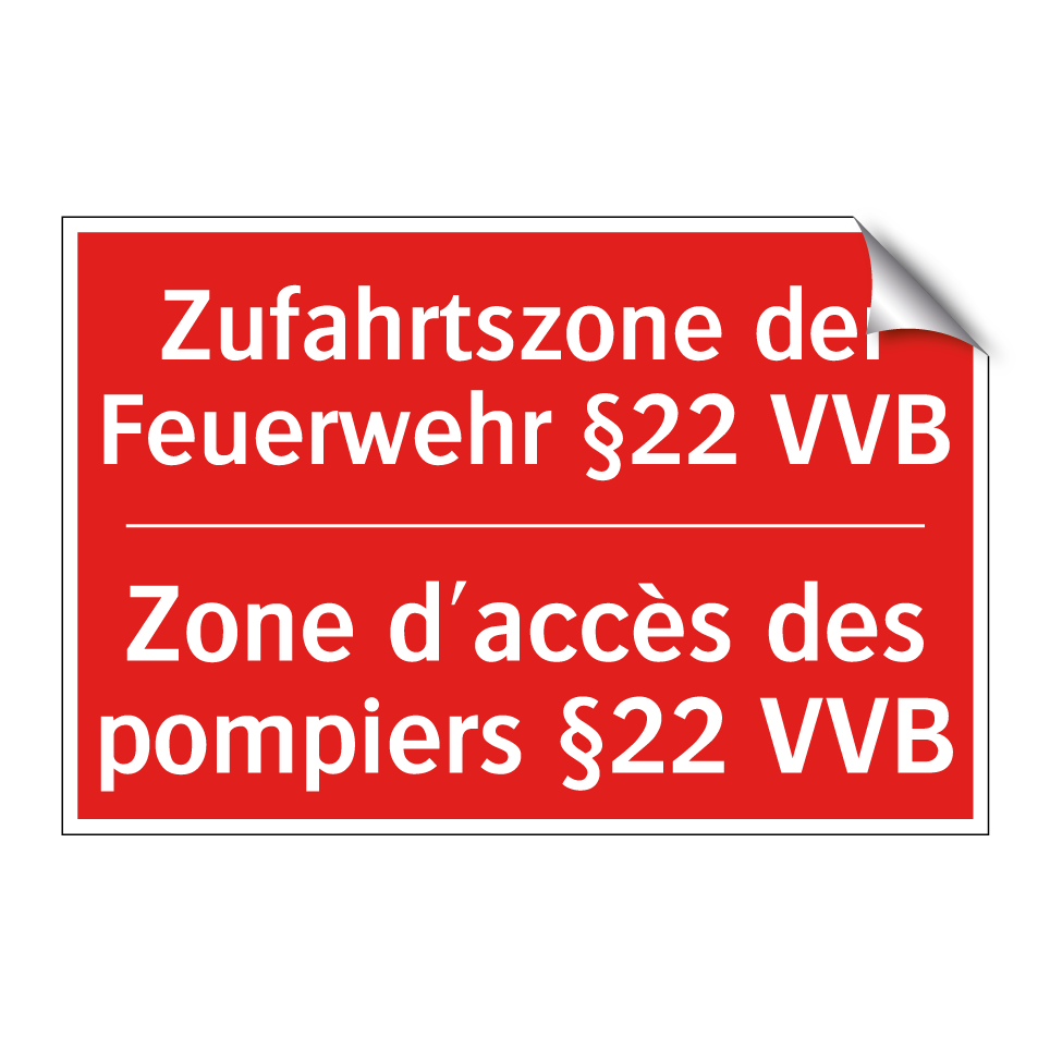 Zufahrtszone der Feuerwehr §22  /.../ - Zone d'accès des pompiers §22  /.../