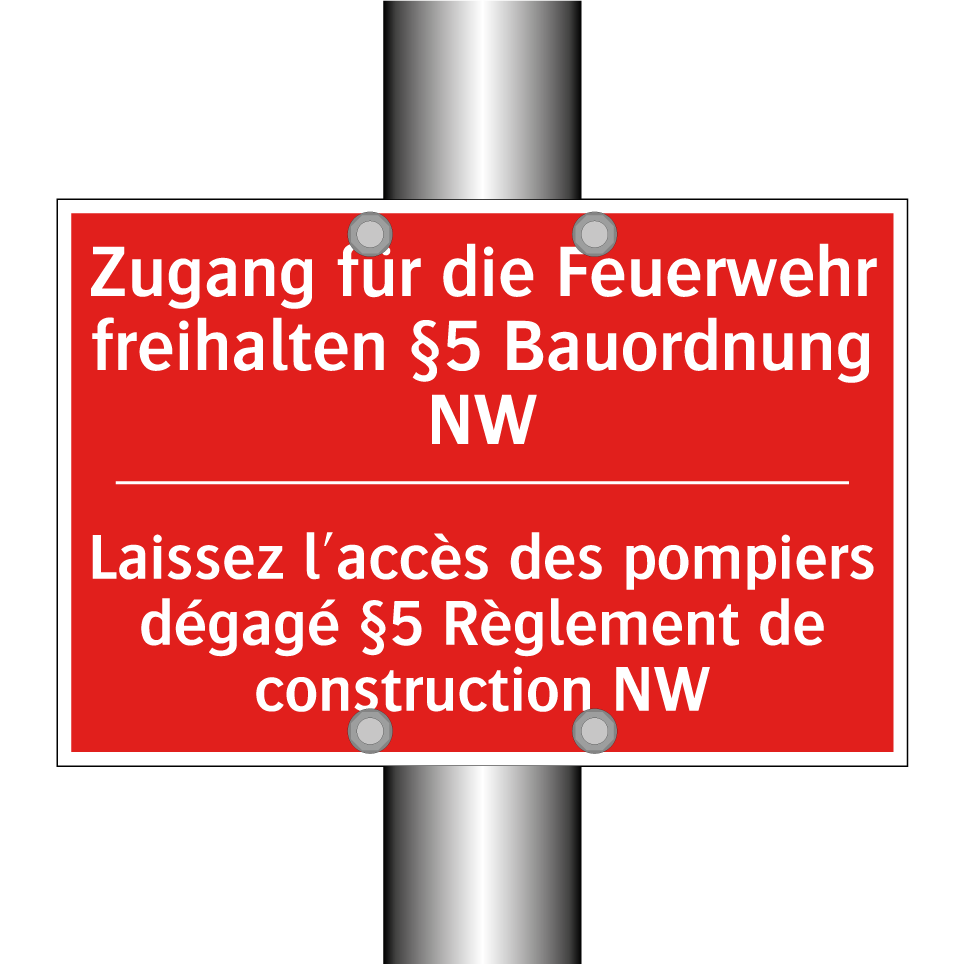 Zugang für die Feuerwehr freihalten  /.../ - Laissez l'accès des pompiers dégagé  /.../