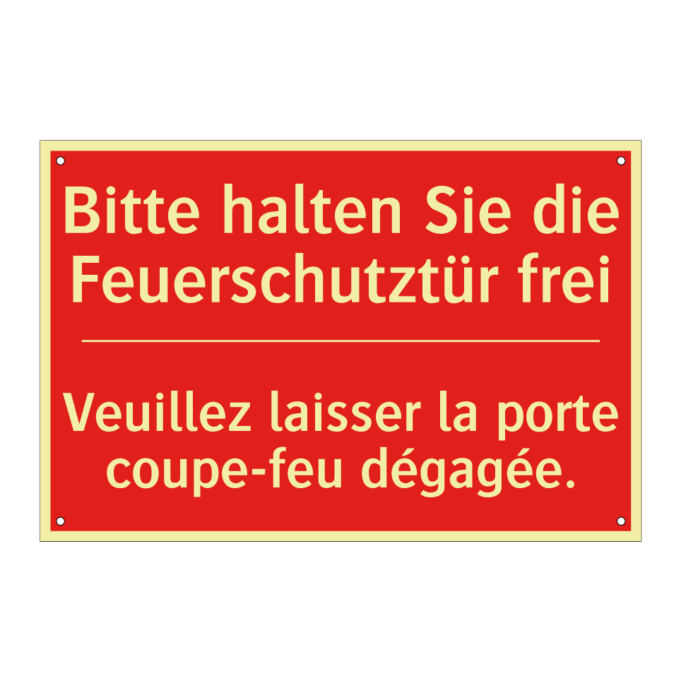 Bitte halten Sie die Feuerschutztür  /.../ - Veuillez laisser la porte coupe-feu  /.../