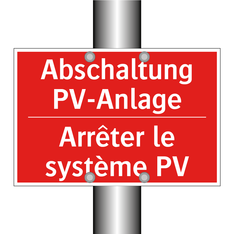 Abschaltung PV-Anlage - Arrêter le système PV