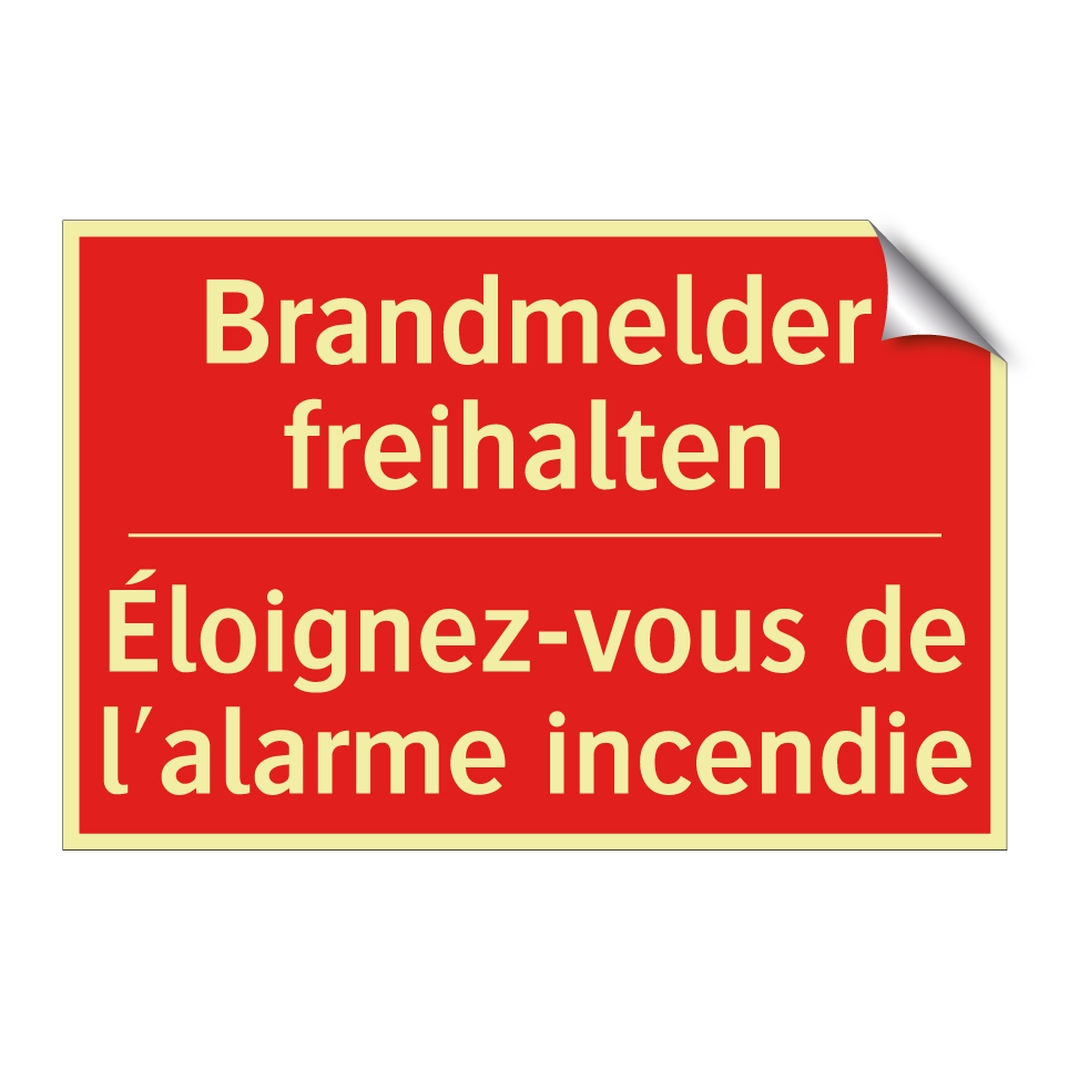 Brandmelder freihalten - Éloignez-vous de l'alarme incendie /.../