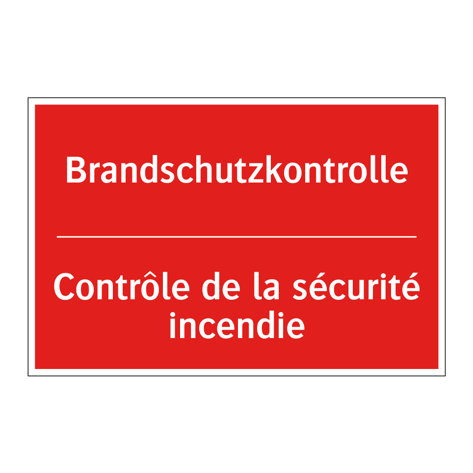 Brandschutzkontrolle - Contrôle de la sécurité incendie /.../
