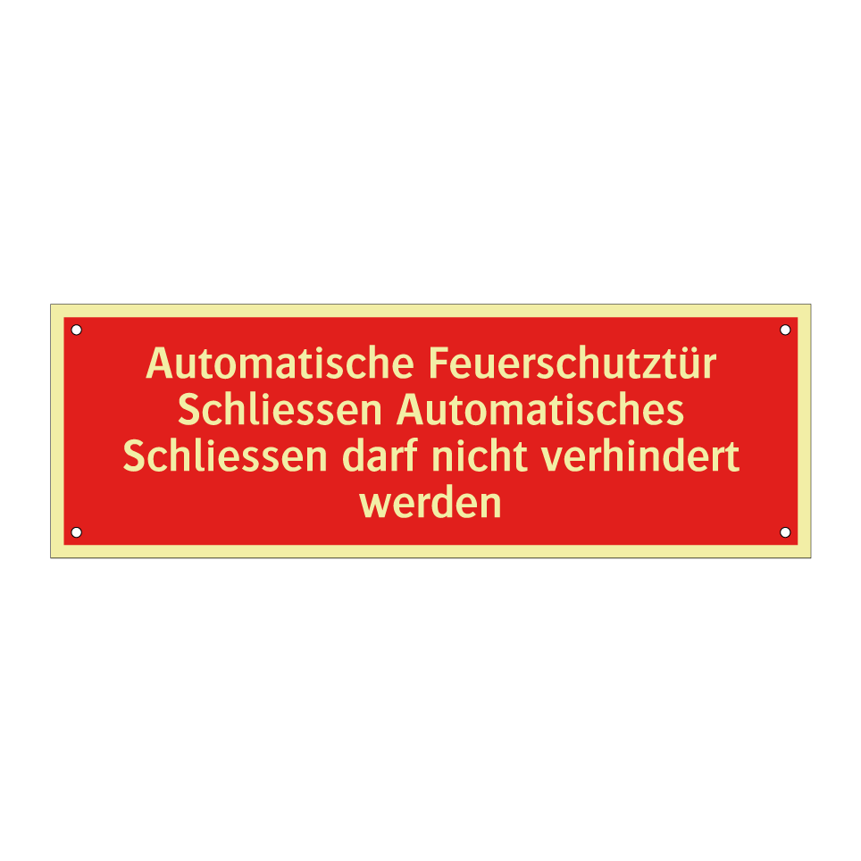 Automatische Feuerschutztür Schliessen Automatisches Schliessen darf nicht verhindert werden