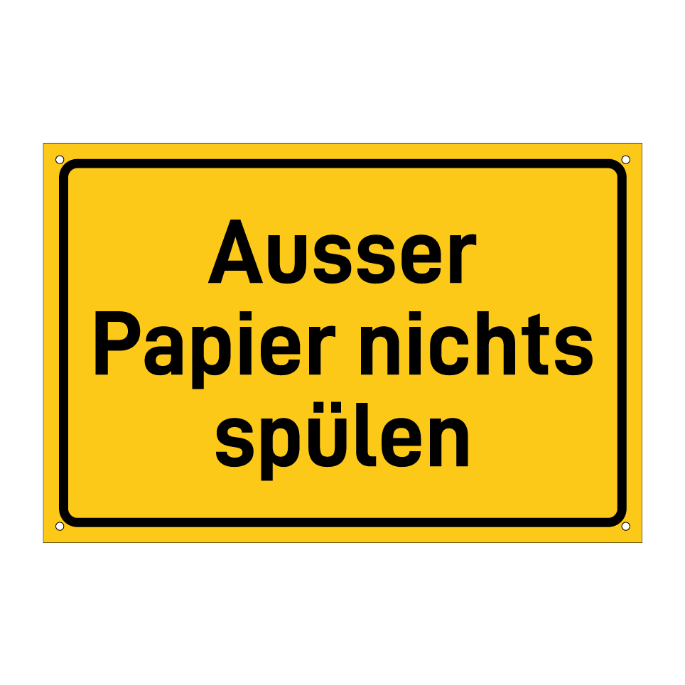 Ausser Papier nichts spülen