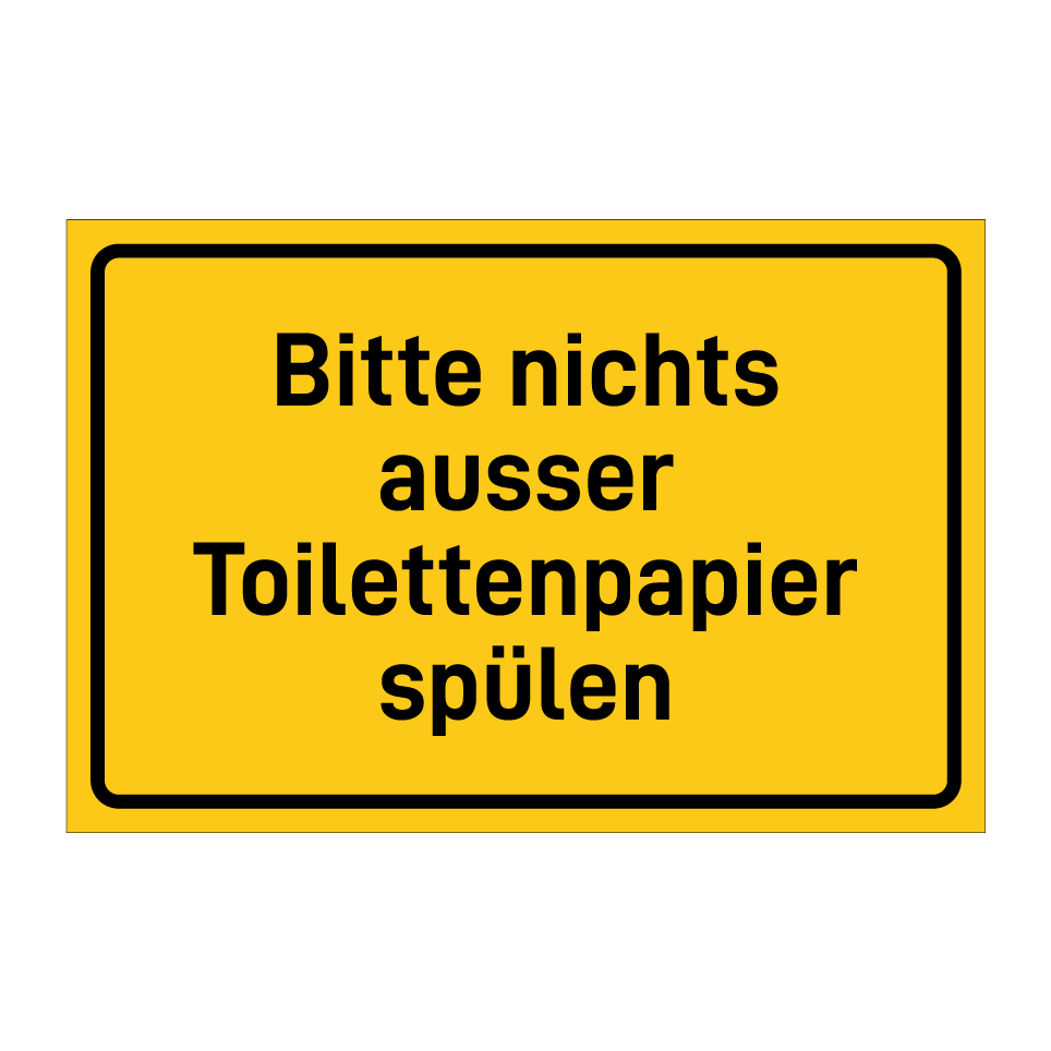 Bitte nichts ausser Toilettenpapier spülen