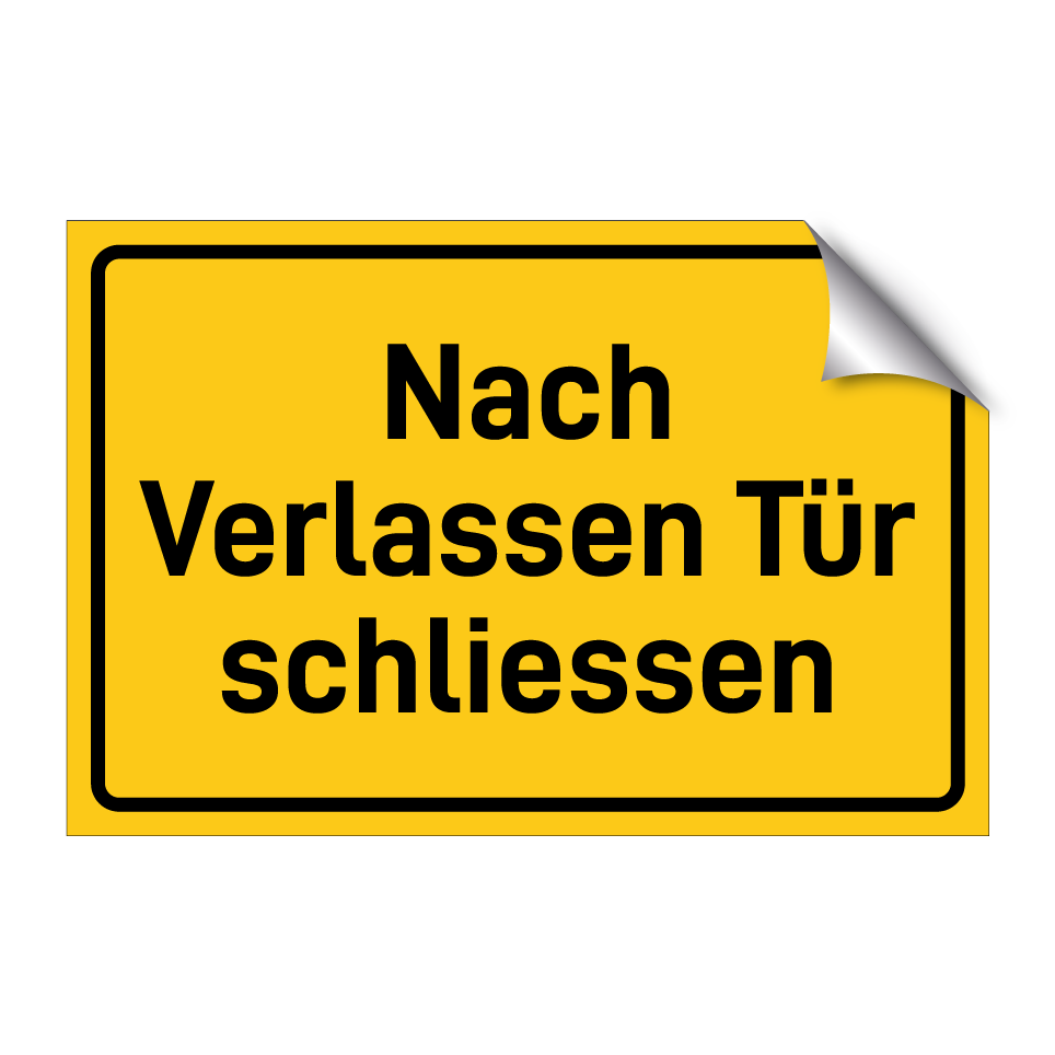 Nach Verlassen Tür schliessen