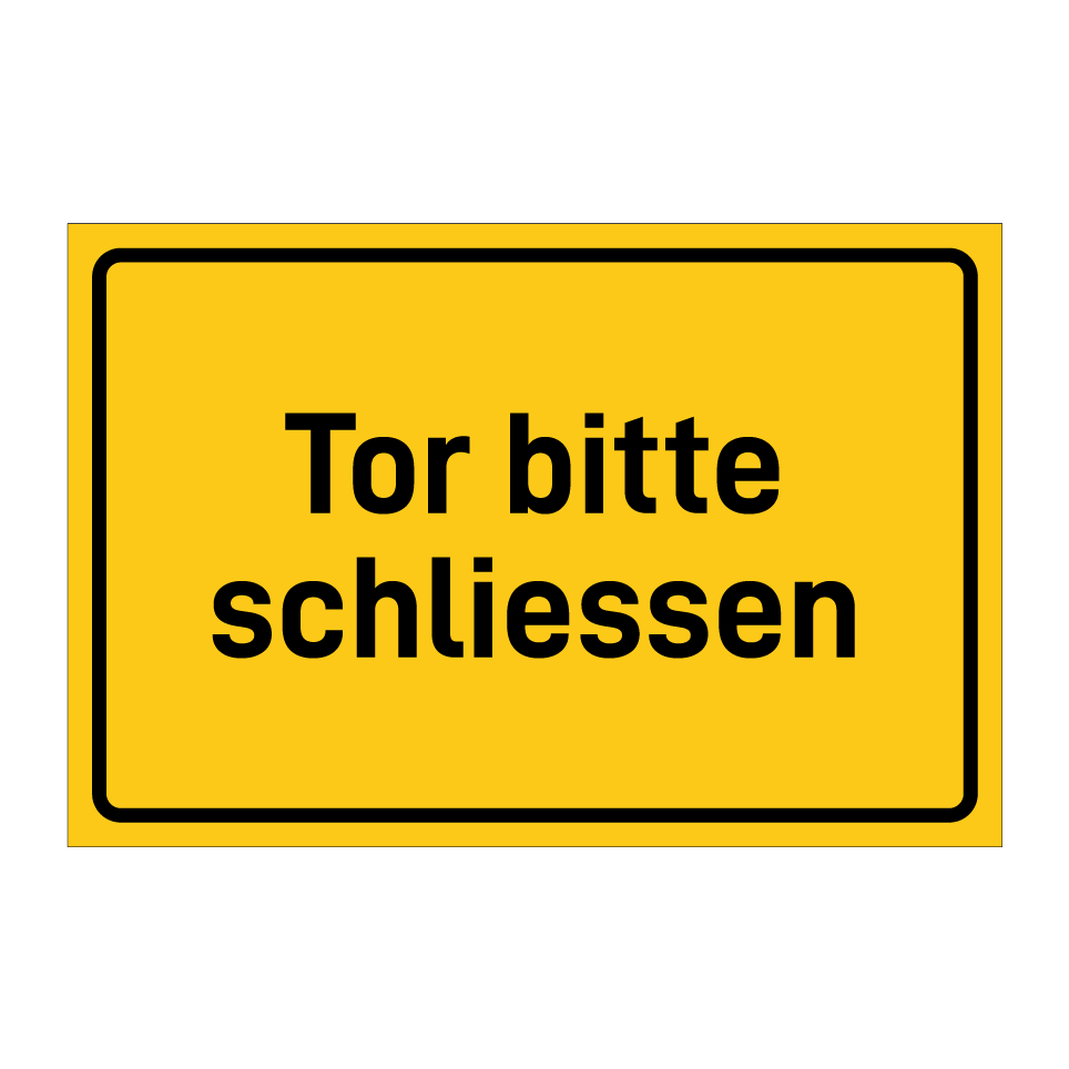 Tor bitte schliessen