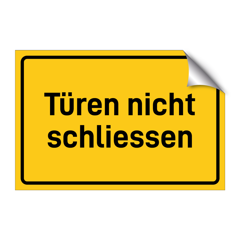 Türen nicht schliessen