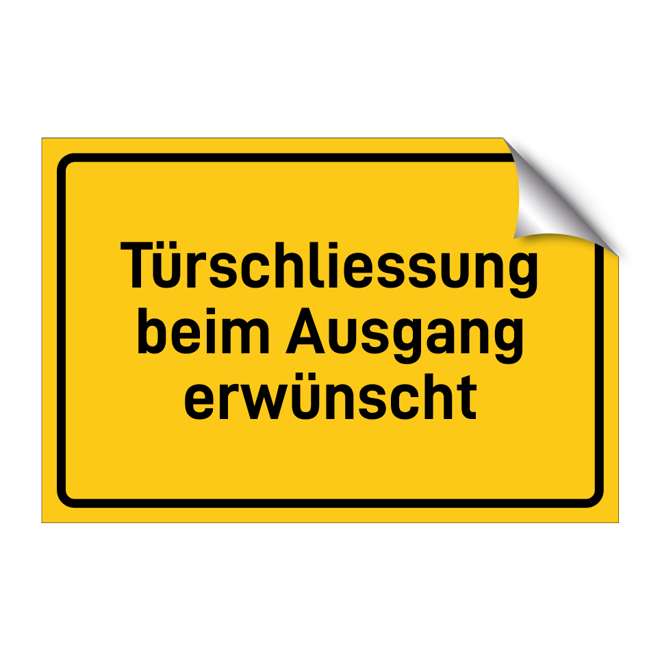 Türschliessung beim Ausgang erwünscht
