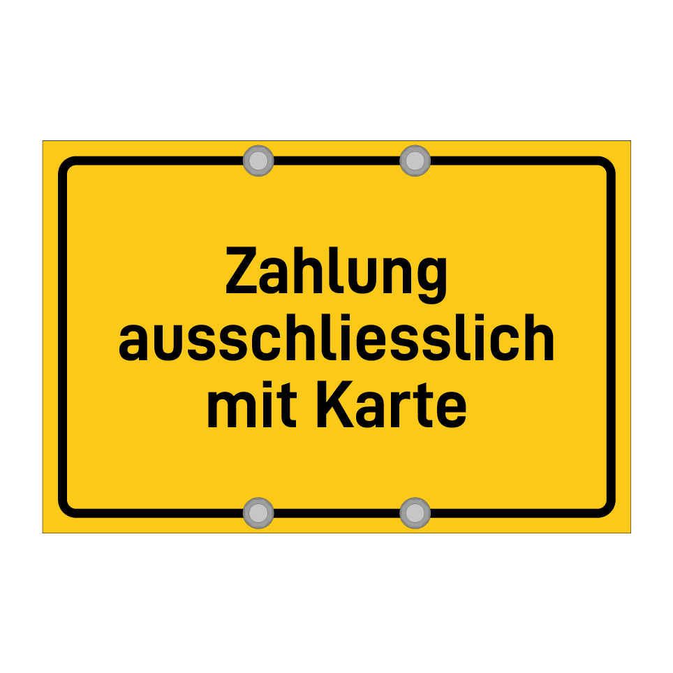 Zahlung ausschliesslich mit Karte