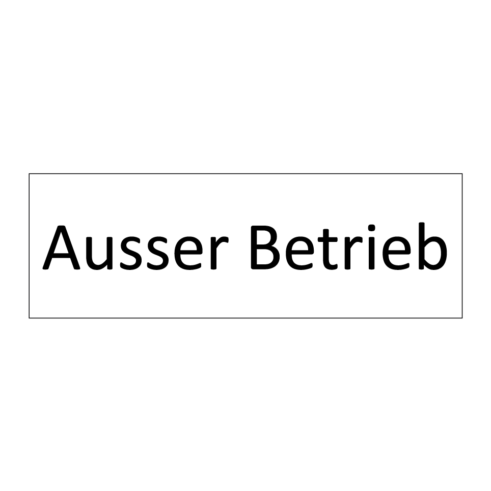 Ausser Betrieb
