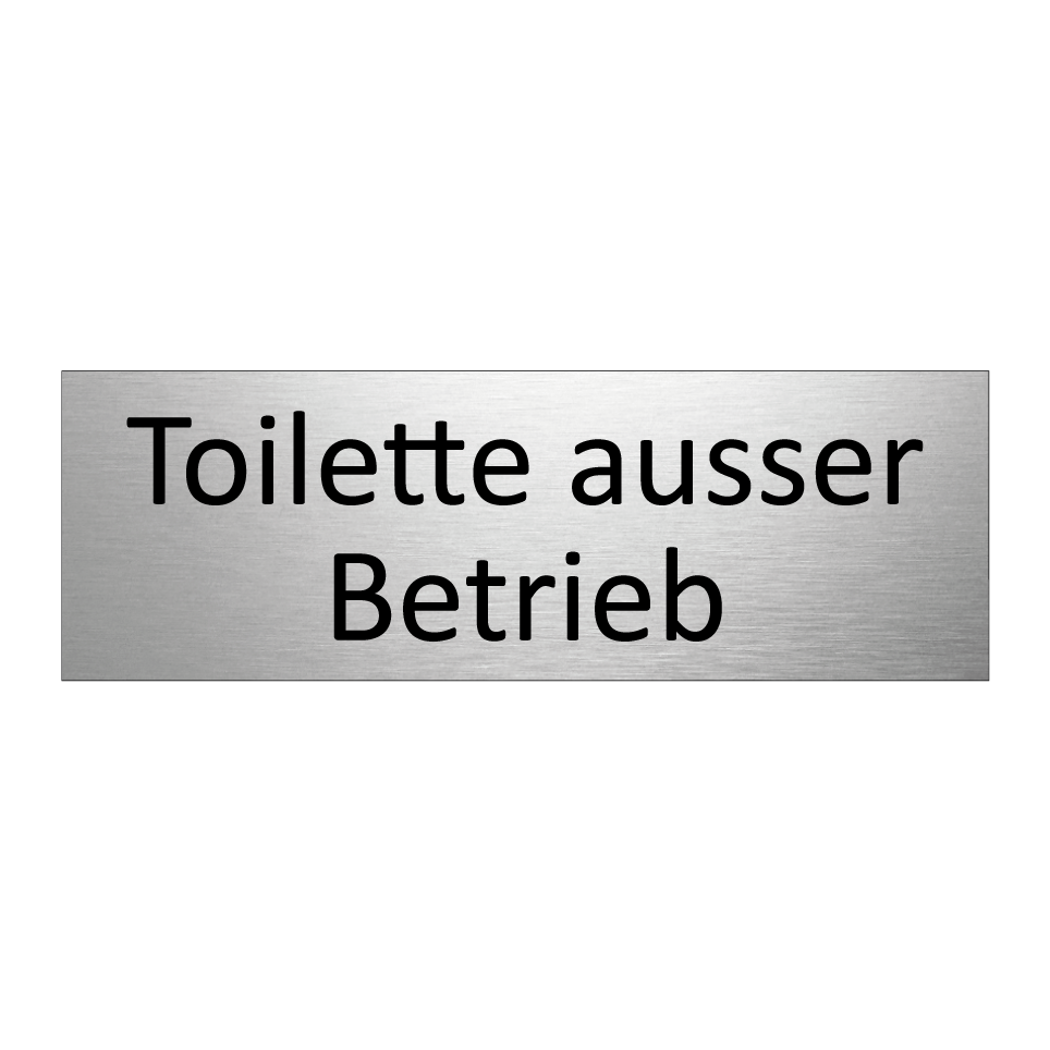 Toilette ausser Betrieb