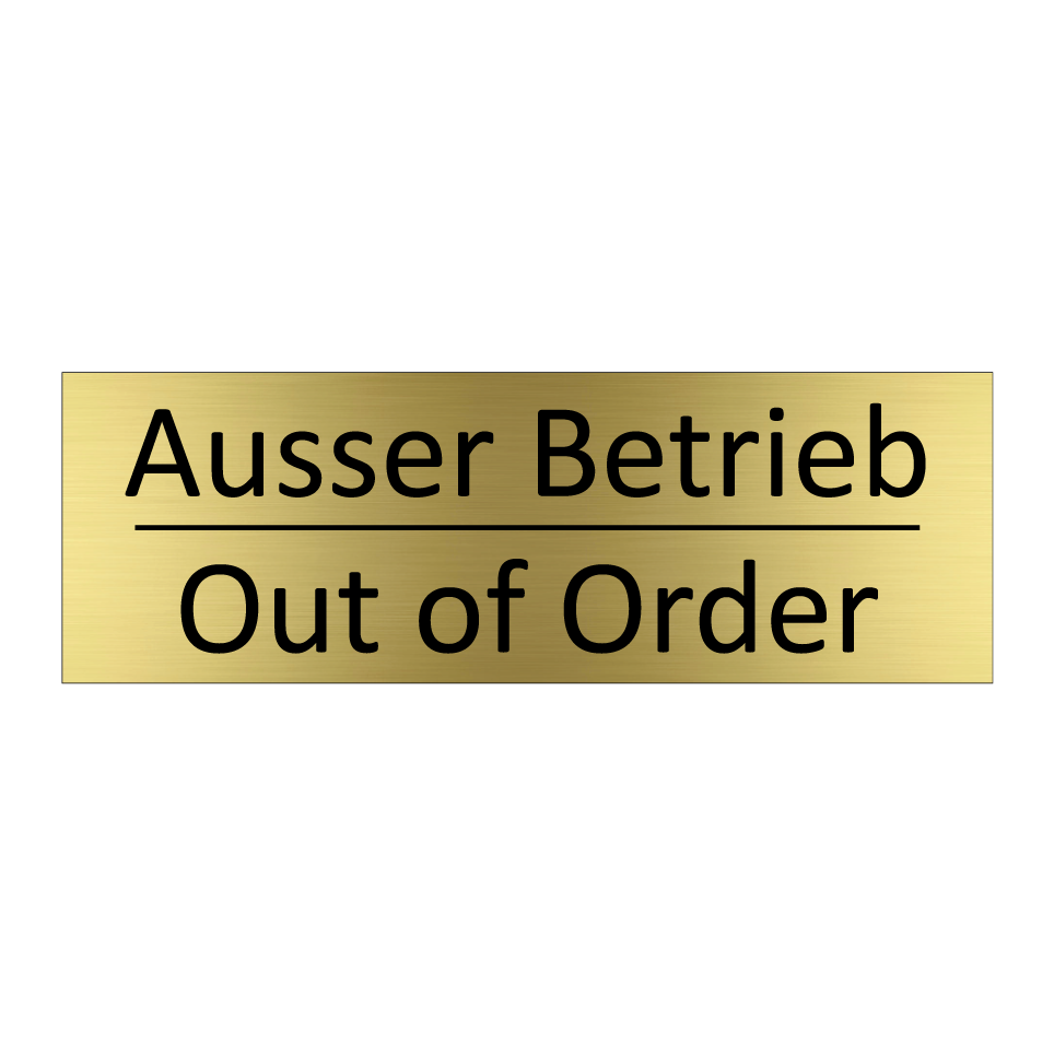 Ausser Betrieb - Out of Order