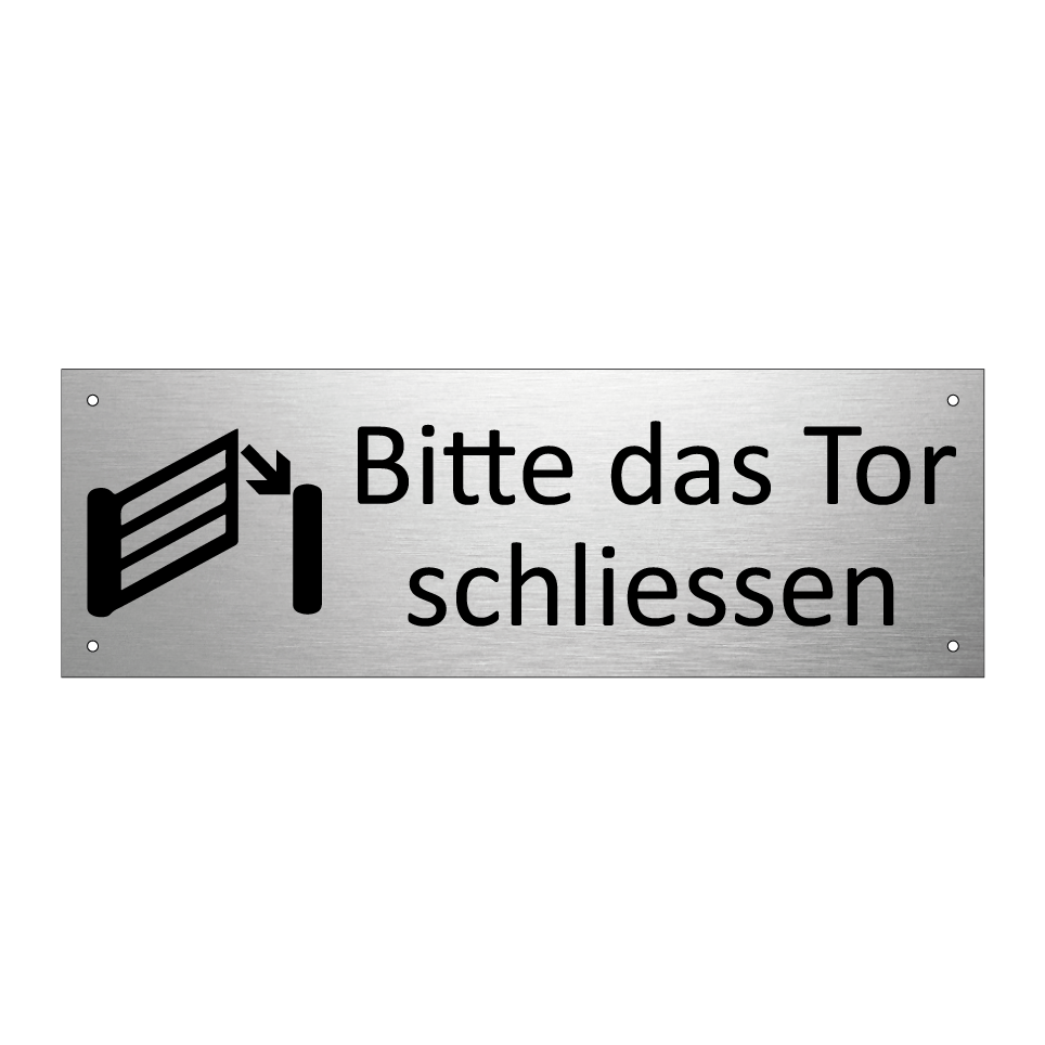 Bitte das Tor schliessen