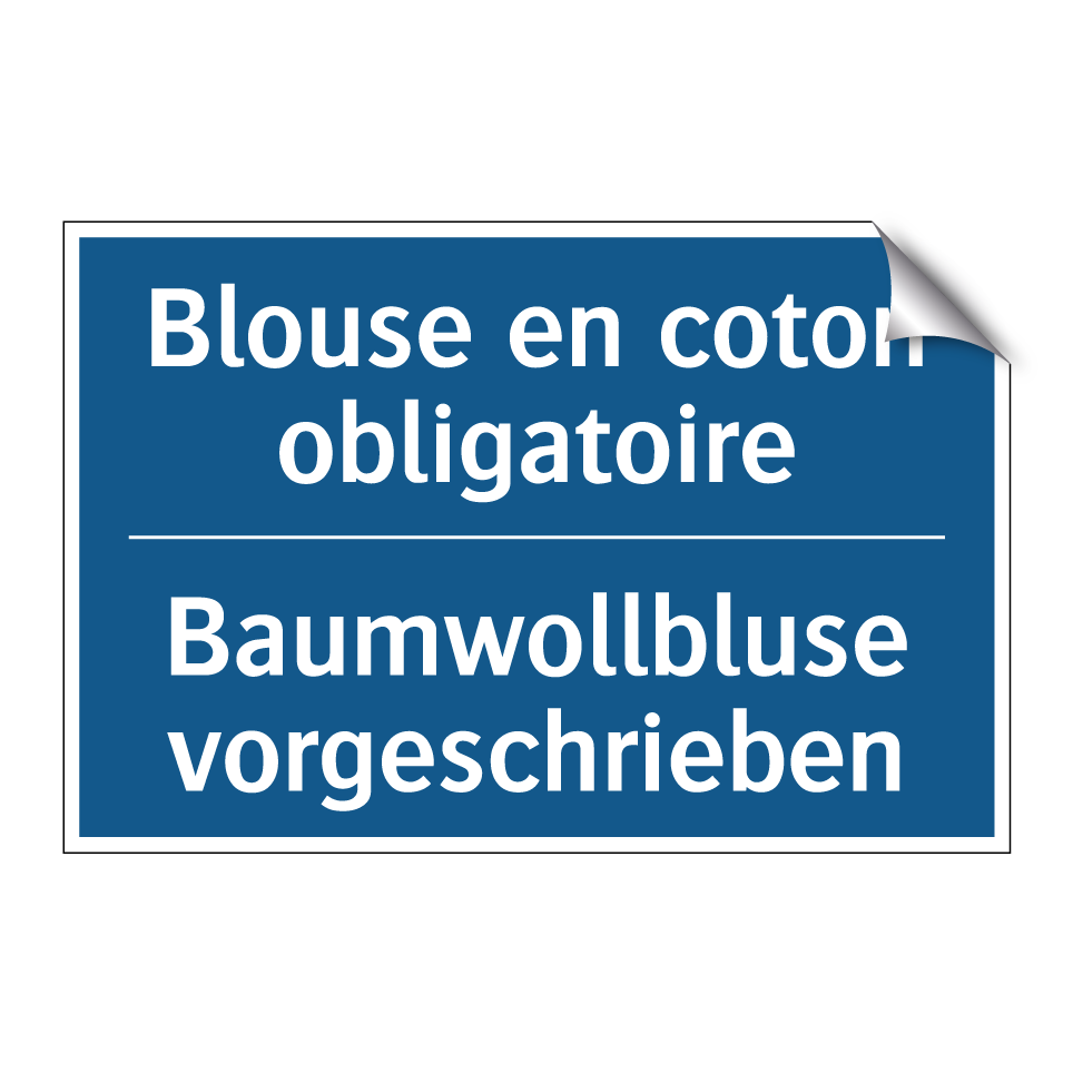 Baumwollbluse vorgeschrieben - Blouse en coton obligatoire