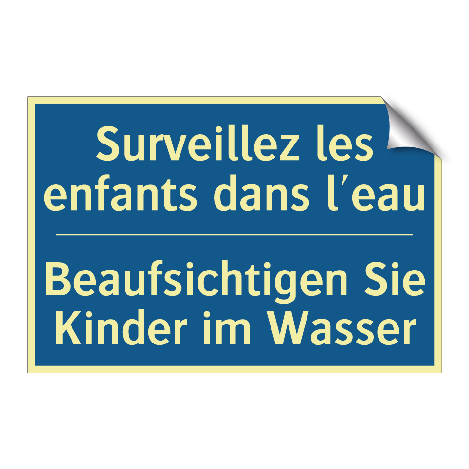 Beaufsichtigen Sie Kinder im Wasser /.../ - Surveillez les enfants dans l'eau /.../