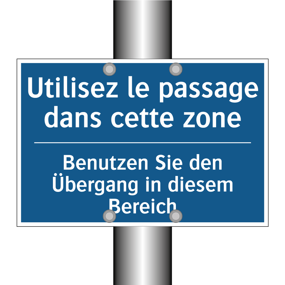 Benutzen Sie den Übergang in diesem  /.../ - Utilisez le passage dans cette  /.../