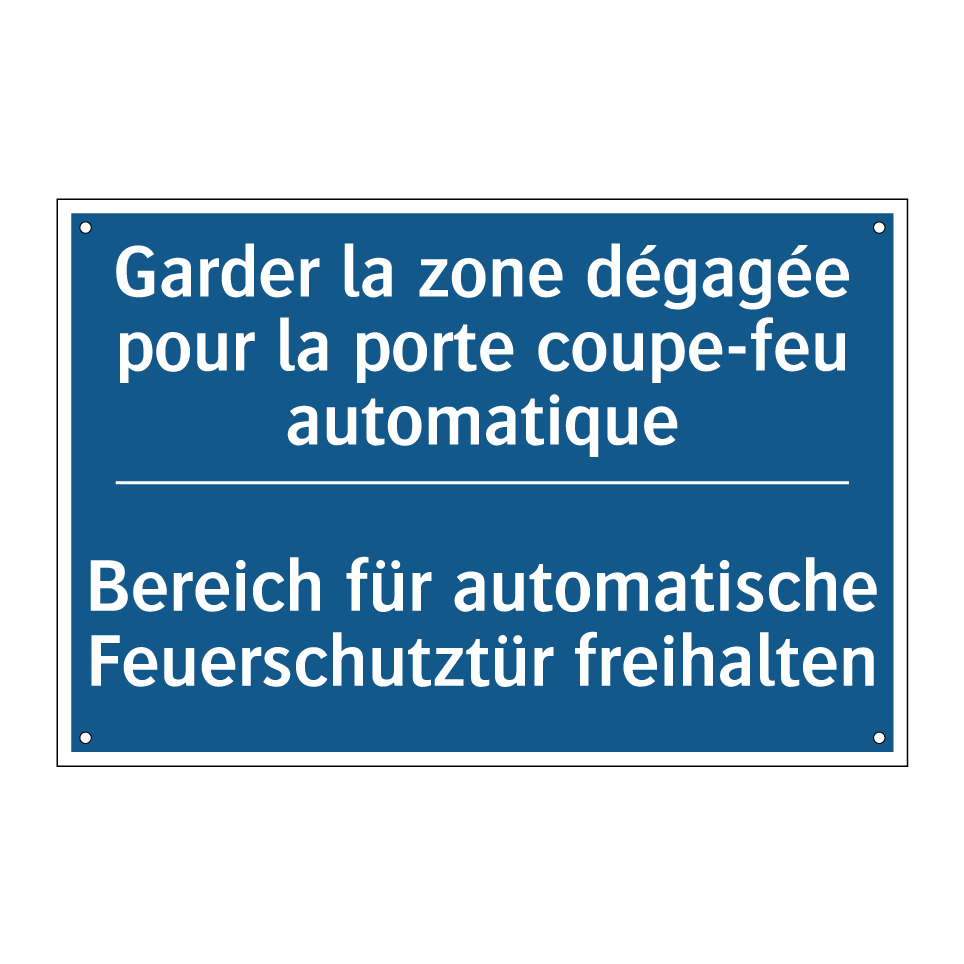 Bereich für automatische Feuerschutztür  /.../ - Garder la zone dégagée pour la  /.../