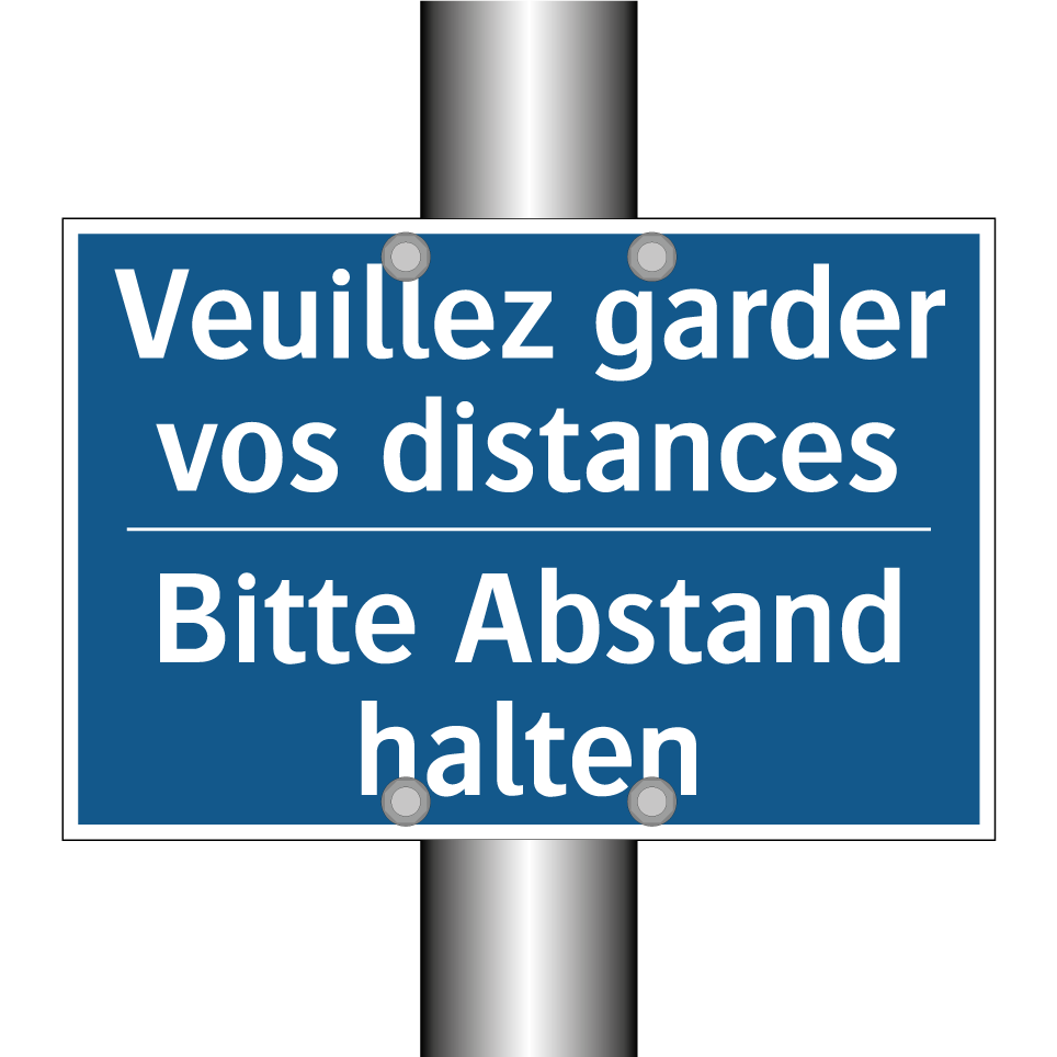 Bitte Abstand halten - Veuillez garder vos distances