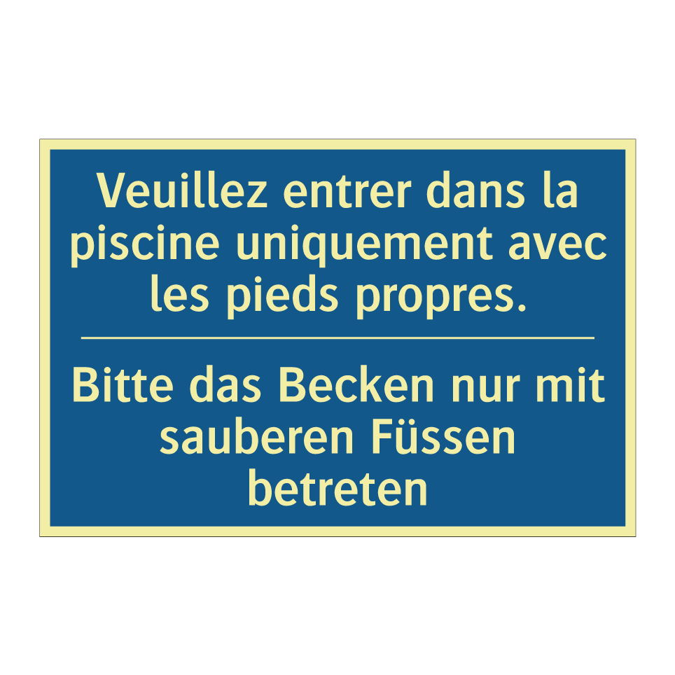 Bitte das Becken nur mit sauberen  /.../ - Veuillez entrer dans la piscine  /.../