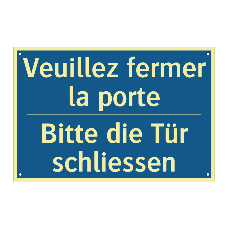 Bitte die Tür schliessen - Veuillez fermer la porte
