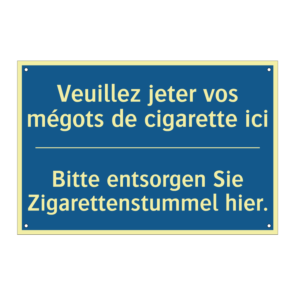 Bitte entsorgen Sie Zigarettenstummel  /.../ - Veuillez jeter vos mégots de cigarette  /.../