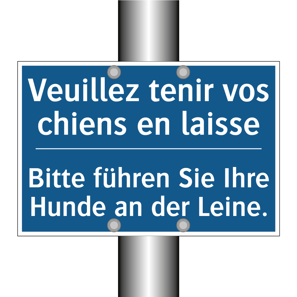 Bitte führen Sie Ihre Hunde an  /.../ - Veuillez tenir vos chiens en laisse /.../