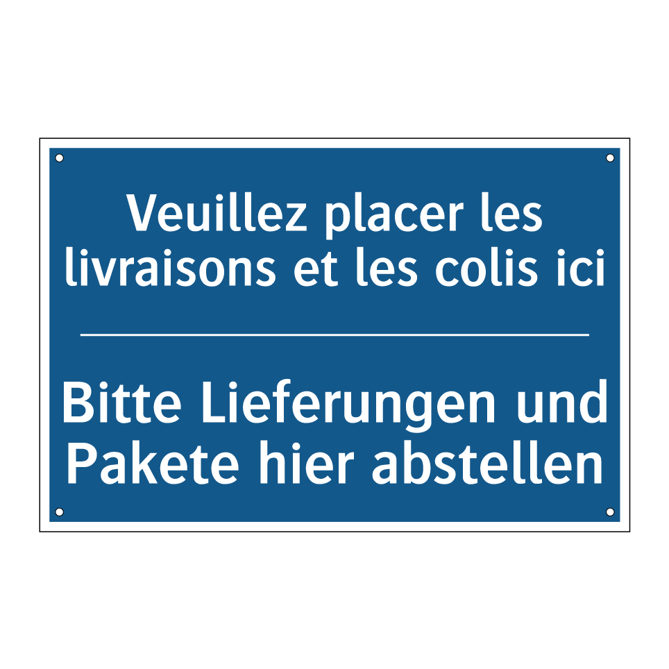 Bitte Lieferungen und Pakete hier  /.../ - Veuillez placer les livraisons  /.../