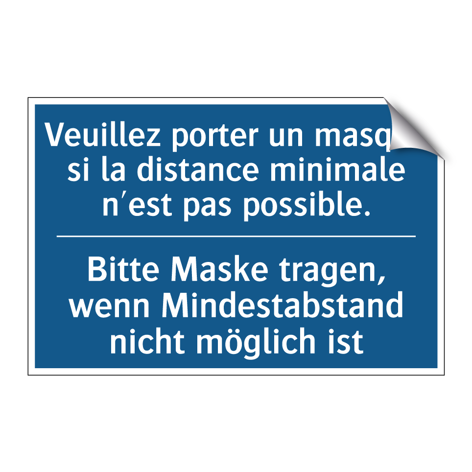 Bitte Maske tragen, wenn Mindestabstand  /.../ - Veuillez porter un masque si la  /.../