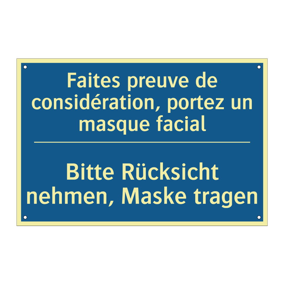 Bitte Rücksicht nehmen, Maske  /.../ - Faites preuve de considération,  /.../