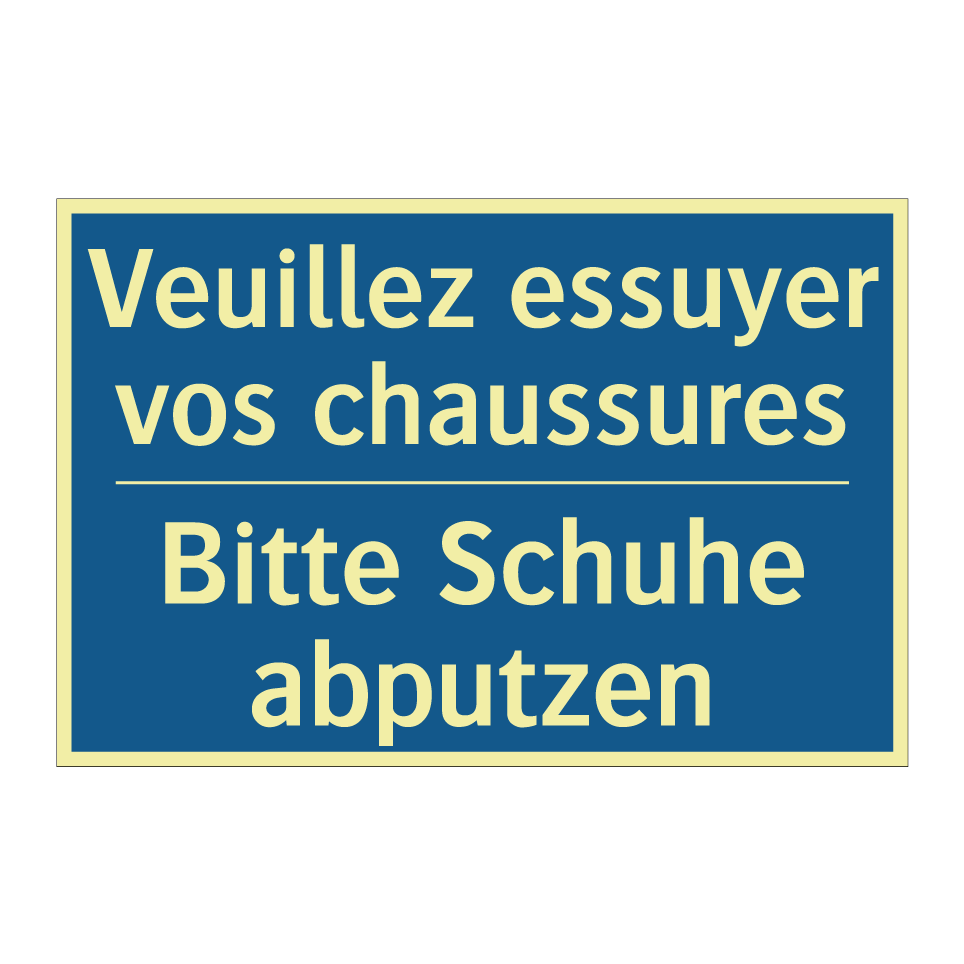 Bitte Schuhe abputzen - Veuillez essuyer vos chaussures /.../