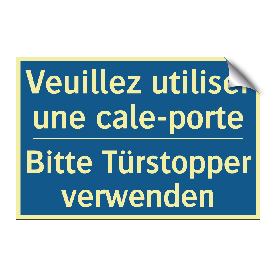 Bitte Türstopper verwenden - Veuillez utiliser une cale-porte /.../
